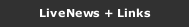 LiveNews + Links